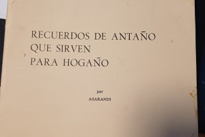 RECUERDOS DE ANTAÑO QUE SIRVEN PARA HOGAÑO