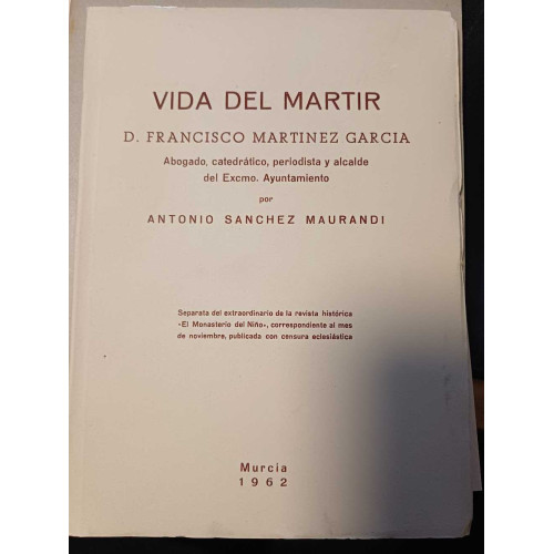 VIDA DEL MARTIR  D.FRANCISCO MARTINEZ GARCIA