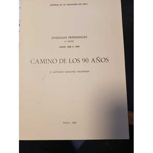 CAMINO DE LOS 90 AÑOS