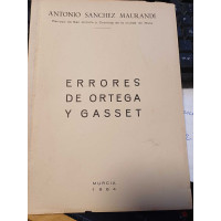 ERRORES DE ORTEGA Y GASSET