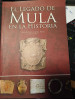 El Legado de Mula en la historia.
